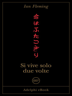 cover image of Si vive solo due volte